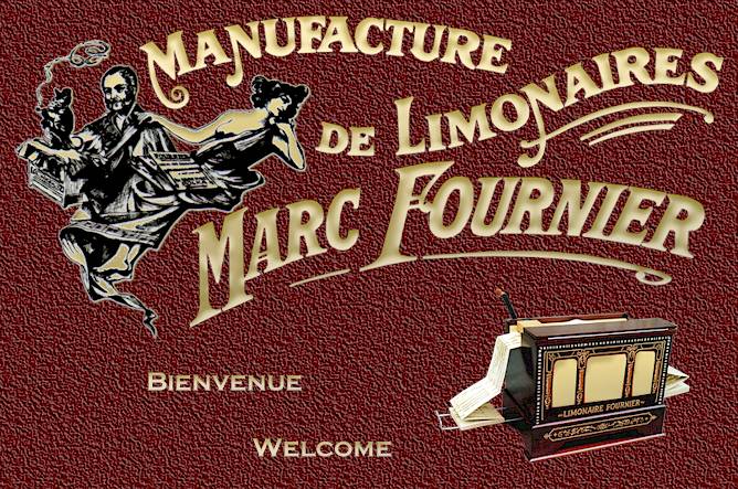Manufacture de limonaire Marc Fournier